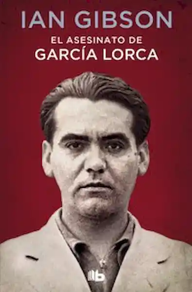 García El Asesinato Delorca - Ian Gibson