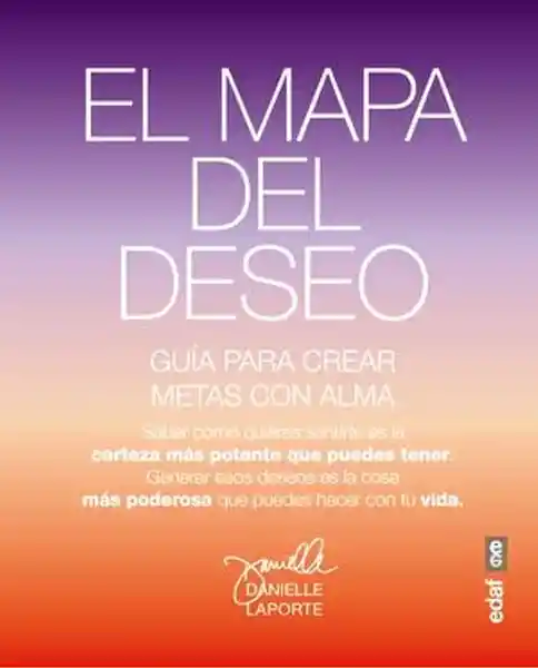 El Mapa Del Deseo - Danielle Loposte