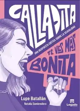 Calladita Te Ves Mas Bonita