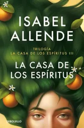 La Casa de Los Espirítus - Isabel Allende