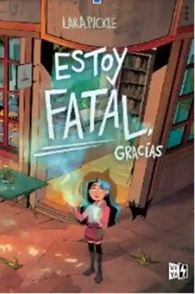 Estoy Fatal Gracias - Pickle Lara