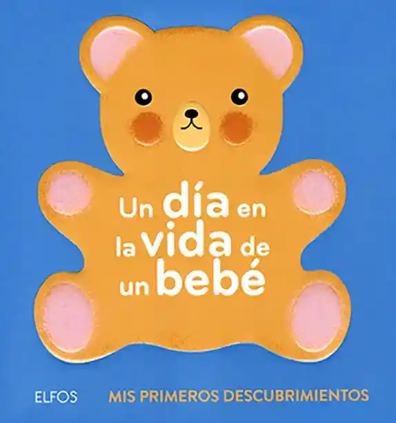 Un Día En La Vida De Un Bebé