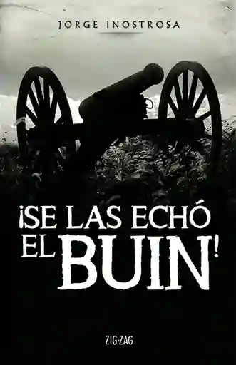 Se Las Echo el Buin!