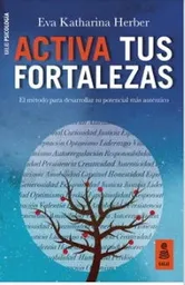 Activa Tus Fortalezas - Herber Eva Katharina