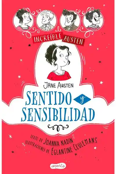Increible Austen. Sentido y Sensibilidad - Harper Collins