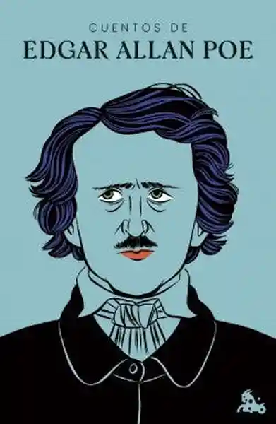 Cuentos de Edgar Allan Poe - Poe Edgar Allan