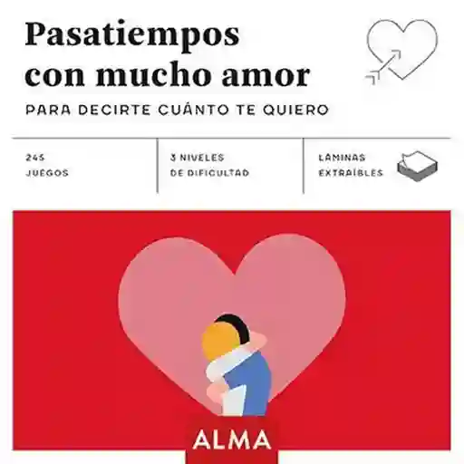 Alma - Pasatiempos Con Mucho Amor