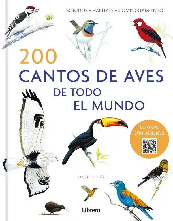 200 Cantos de Aves de Todo el Mundo
