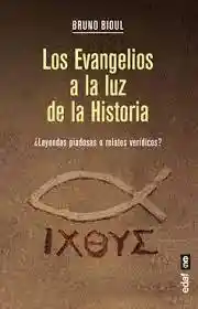 Los Evangelios a la Luz de la Historia