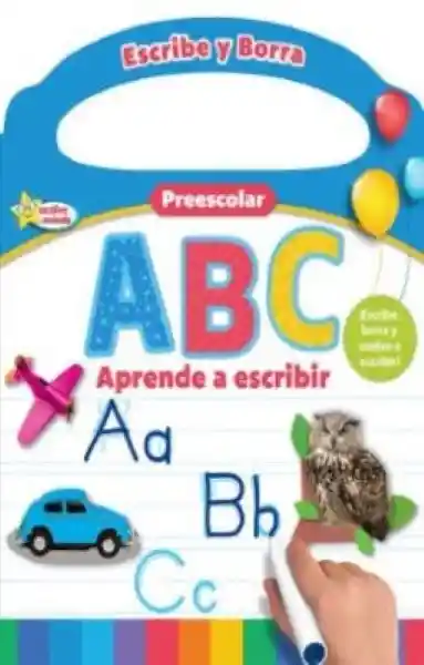 Abc Aprende a Escribir (Escribe y Borra) - Weber Louis