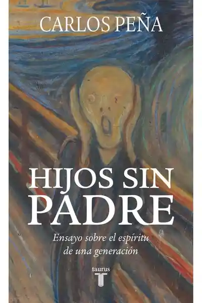 Hijos Sin Padre - Carlos Peña