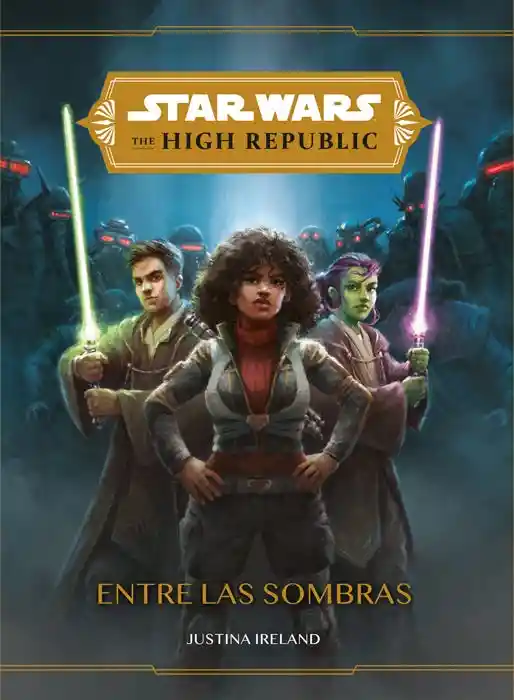 Star Wars. The High Republic. Entre Las Sombras