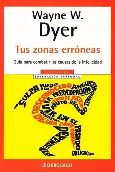 Tus Zonas Erróneas - Dyer Wayne W.