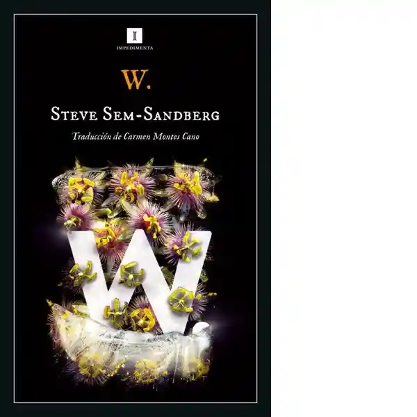 W. Una Historia - Sem-Sandberg Steve