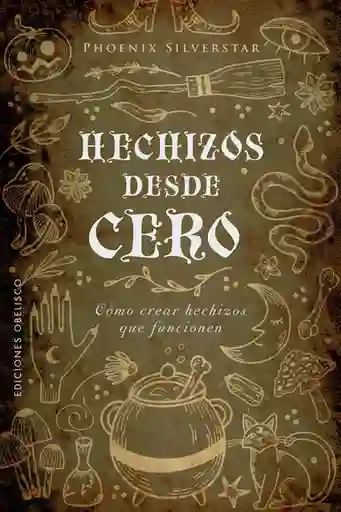 Hechizos Desde Cero - VV.AA