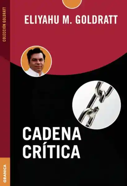 Cadena Crítica - Goldratt Eliyahu M.