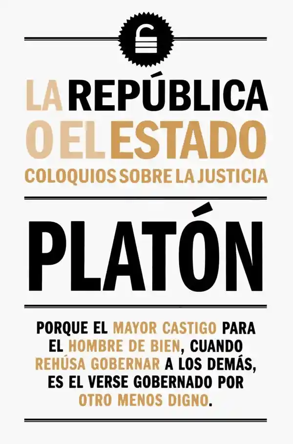 La Republica o el Estado. Coloquios Sobre la Justicia