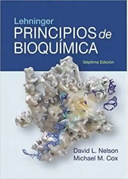 Lehninger. Principios de Bioquimica (7 Edición) - Nelson D. L.