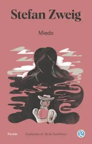 Miedo - Stephan Zweig