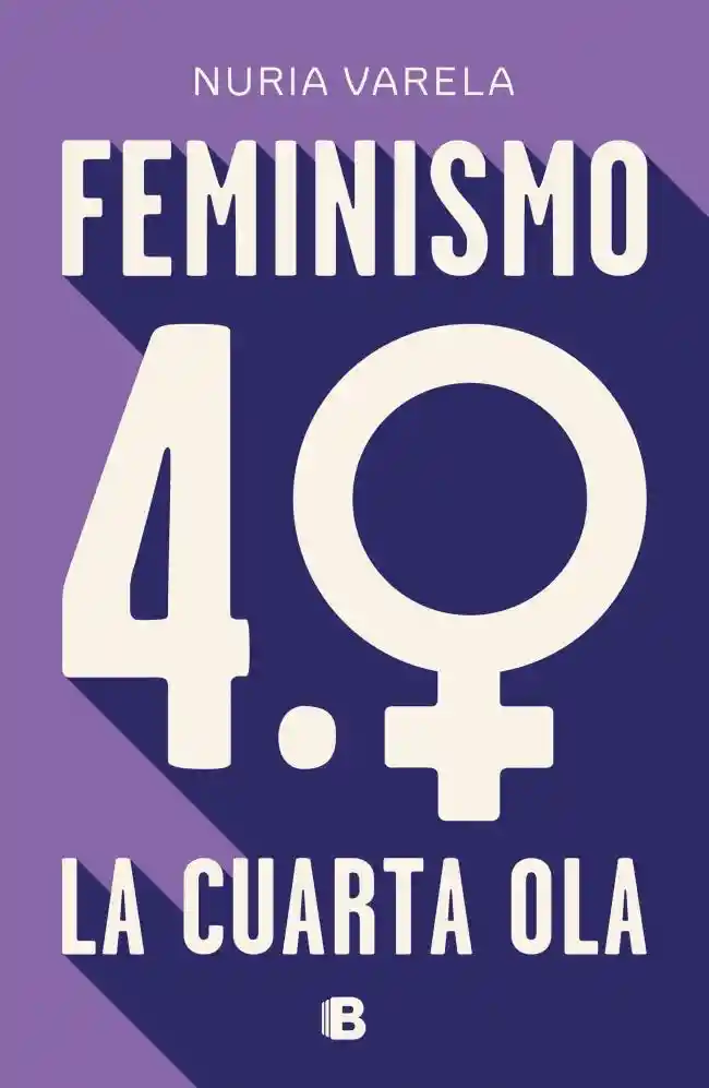 Feminismo 4.0 - la Cuarta Ola