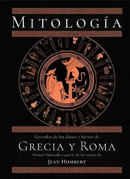 Mitología de Grecia y Roma - Humbert Jean