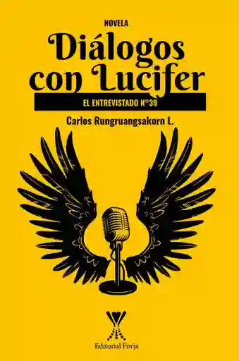 Dialogos Con Lucifer. el Entrevistado