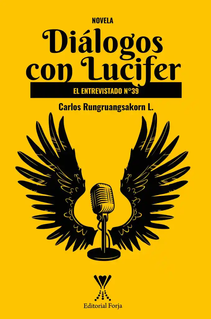 Dialogos Con Lucifer. el Entrevistado