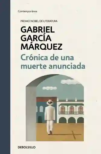 Crónica de Una Muerte Anunciada - Garcia Marquez Gabriel