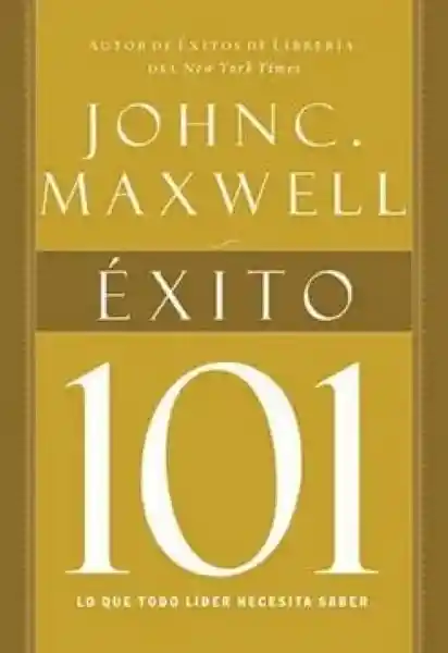 Éxito 101 - Maxwell John