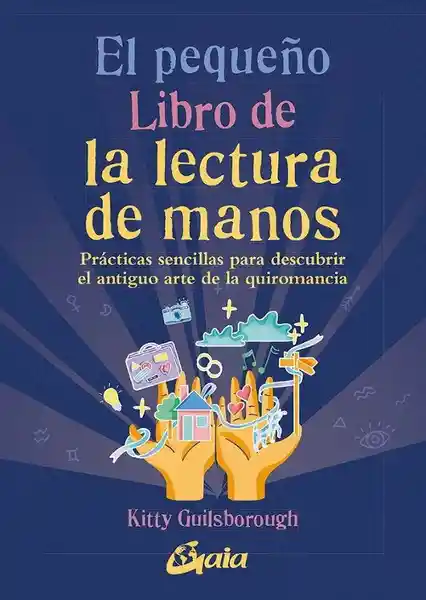 El Pequeño Libro de la Lectura de Manos - Guilsborough Kitty