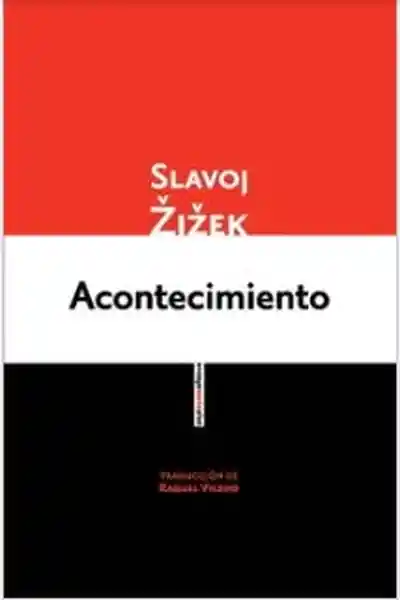 Acontecimiento - Zizek Slavoj