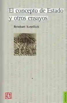 El Concepto de Estado y Otros Ensayos