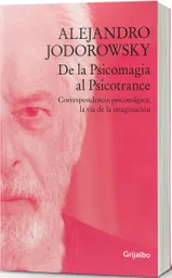 De la Psicomagia al Psicotrance