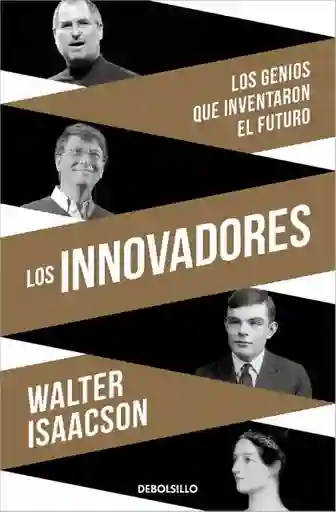 Los Innovadores - Isaacson Walter