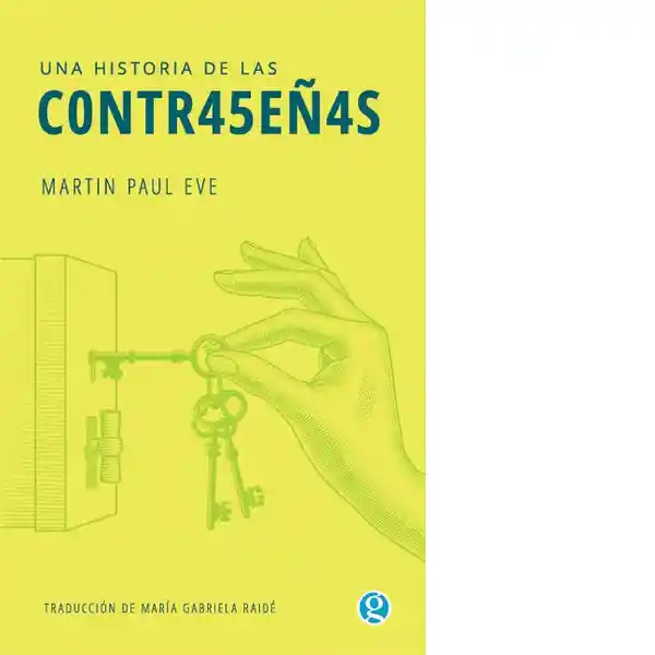 Una Historia de Las Contraseñas - Martin Paul