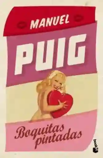 Boquitas Pintadas - Puig Manuel