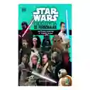 Star Wars Nueva Enciclopedia De Personajes Actualizados