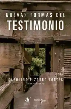 Nuevas Formas Del Testimonio