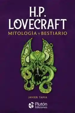 Miltologia y Bestiario. H.P. Lovecraft