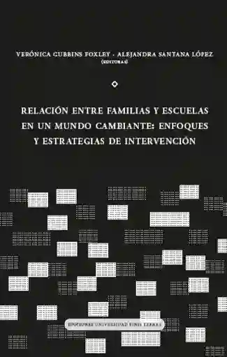 Relación Entre Familias y Escuelas - Gubbins Foxley Veronica