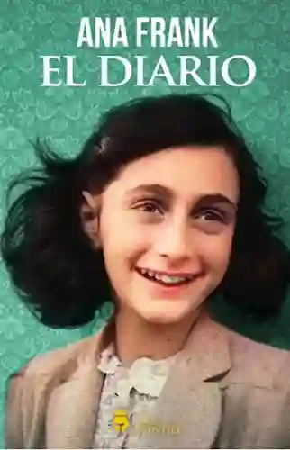 El Diario de Ana Frank (incluye Fotos Color)