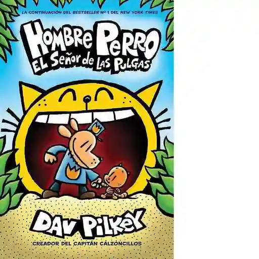 Hombre Perro el Señor de Las Pulgas (Perro #5) - Pilkey Dav