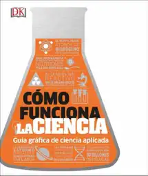 Como Funciona la Ciencia - VV. AA