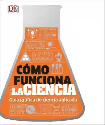 Como Funciona la Ciencia - VV. AA