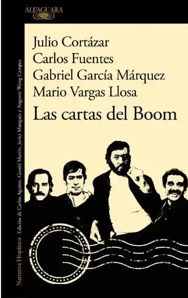 Las Cartas Del Boom - García Márquez Gabriel