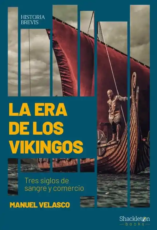 La Era de Los Vikingos