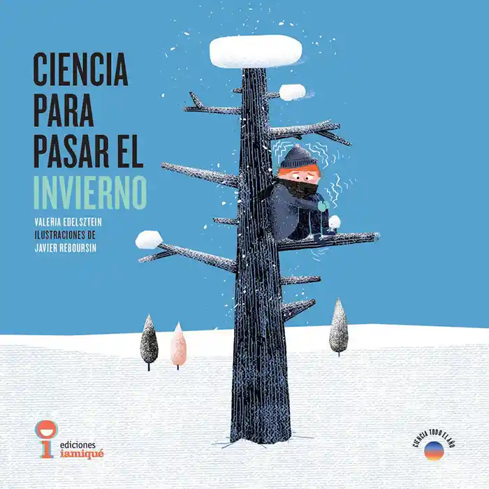 Ciencia Para Pasar el Invierno