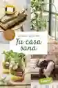 Tu Casa Sana