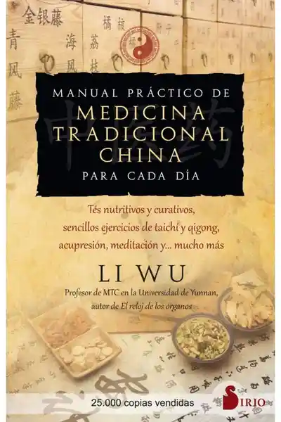 Manual Práctico de Medicina Tradicional China Para Cada Dia