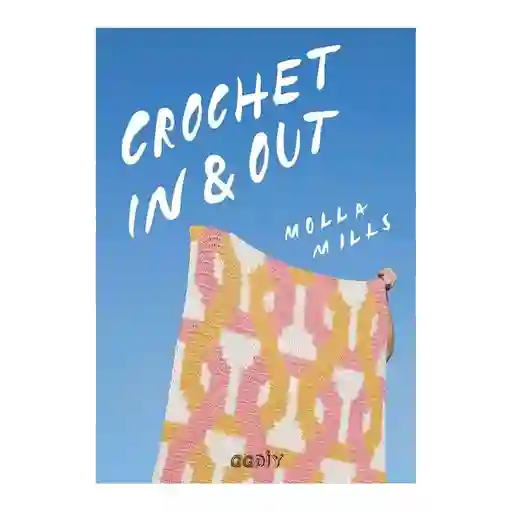 Crochet In & Out Contrapto 1 Libro